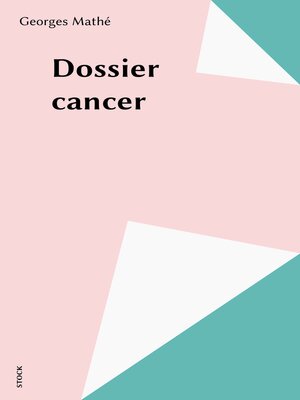 cover image of Dossier cancer